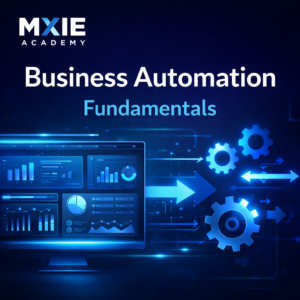 Business Automation Fundamentals
